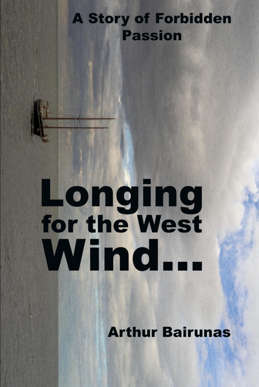 The Longing of the West Wind: Novella (ON THE EDGE)