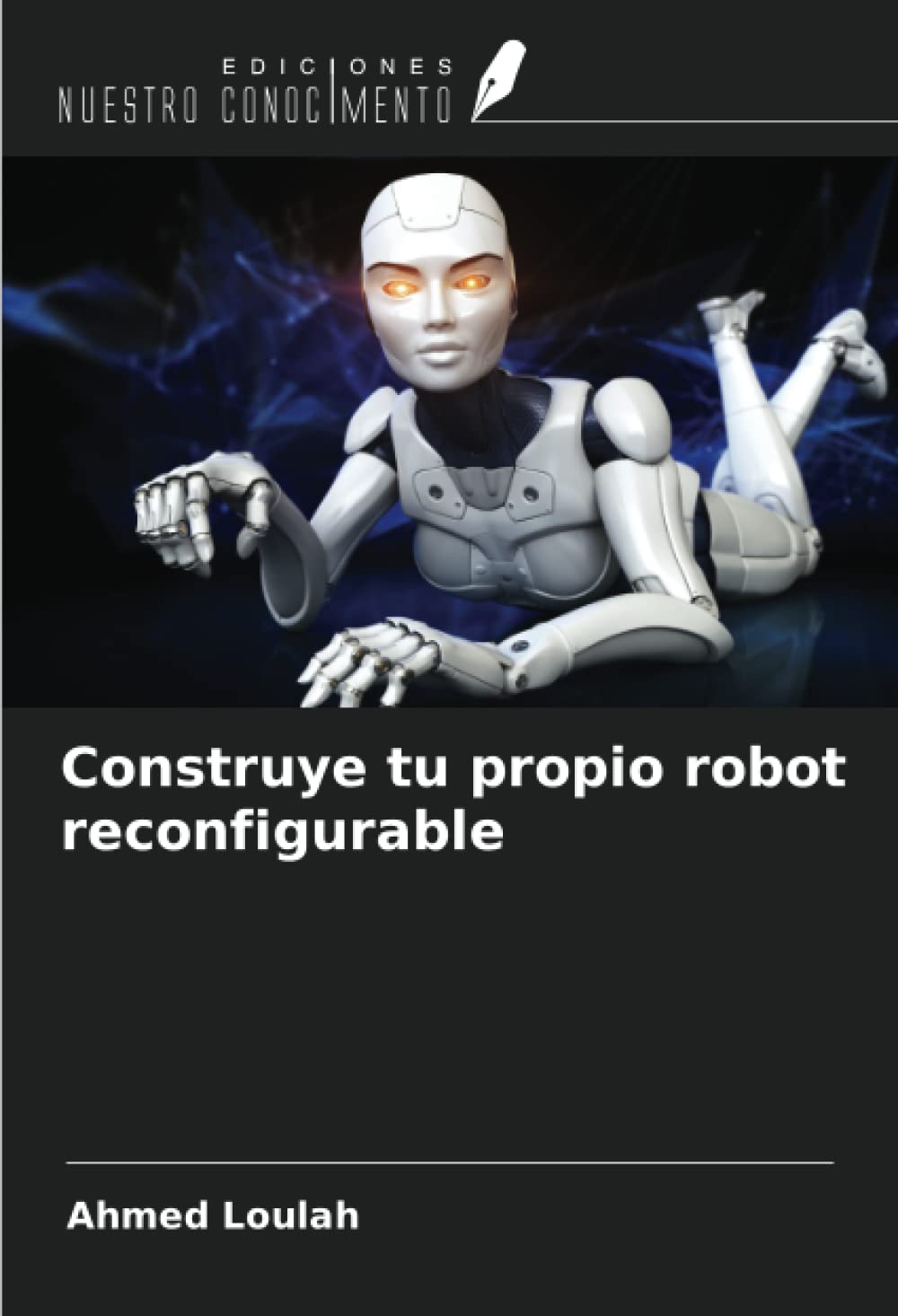 Construye tu propio robot reconfigurable
