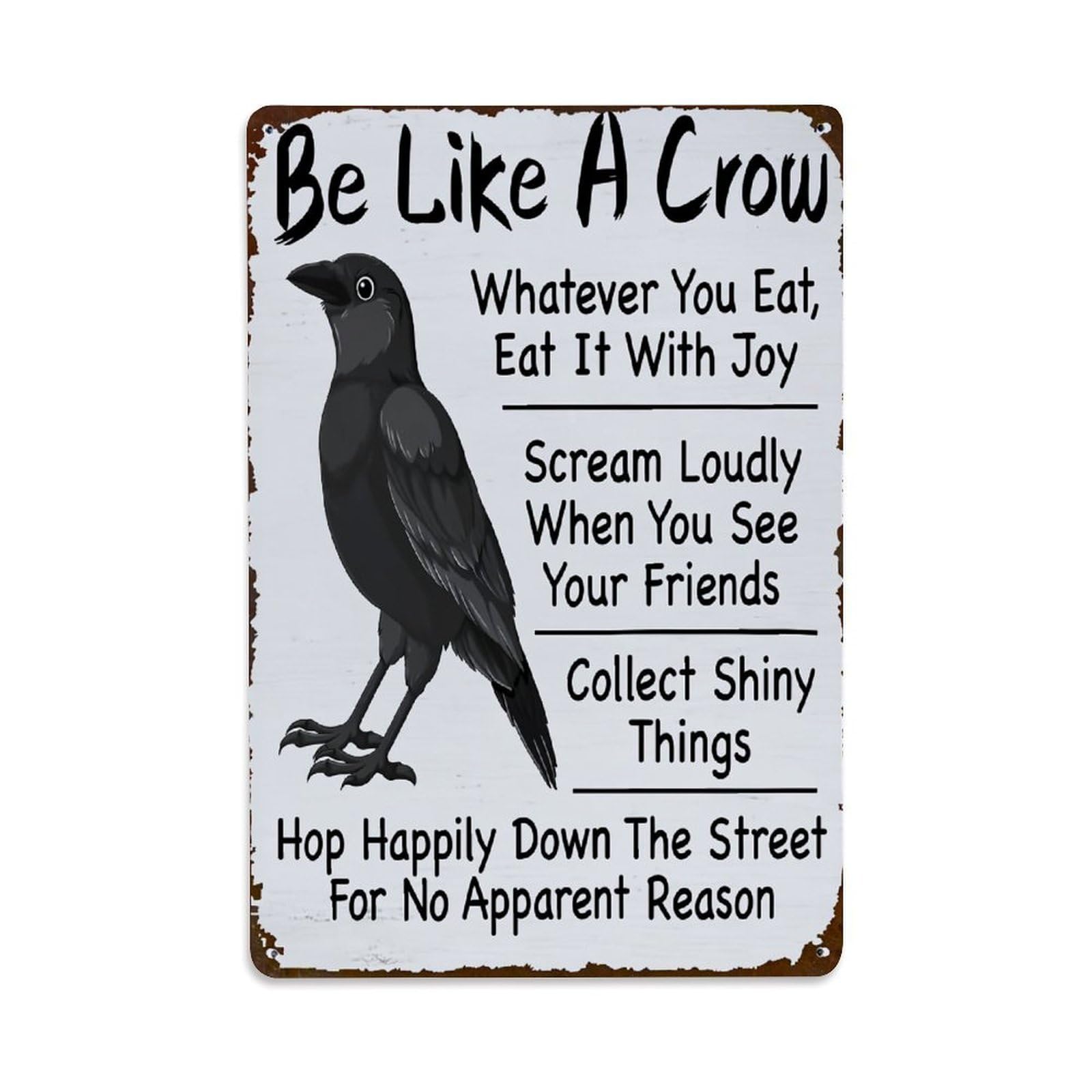 Jdfenggu Vintage Be Like A Crow Poster Retro Metal Tin Sign, Metal Poster For Bar, Home, Man Cave, Kitchen, Laundry Room Art Decor 8X12 Inch