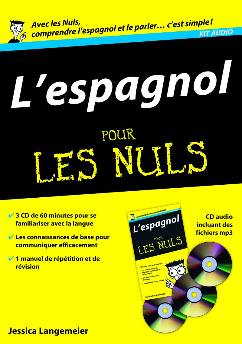 L'espagnol pour les Nuls ( Kit audio) Langemeier, Jessica