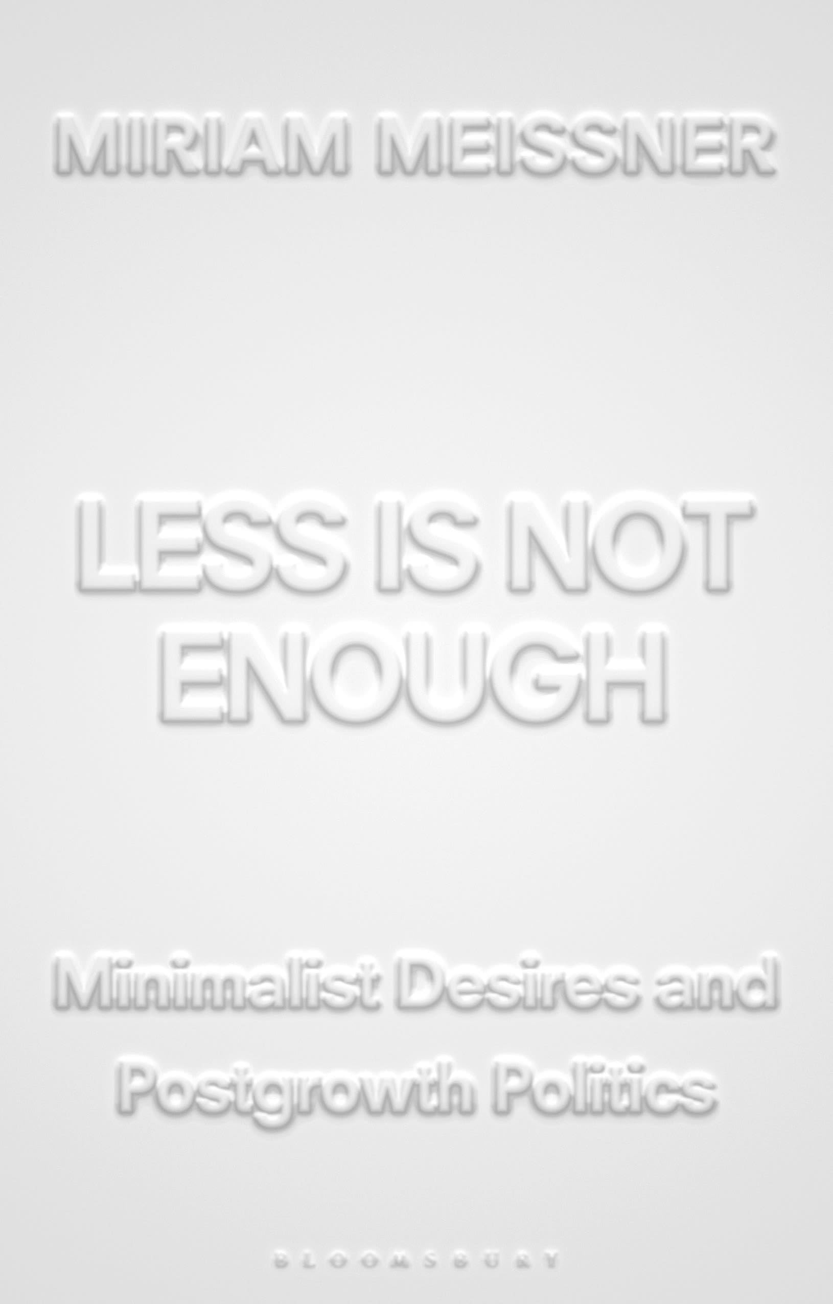 Less Is Not Enough