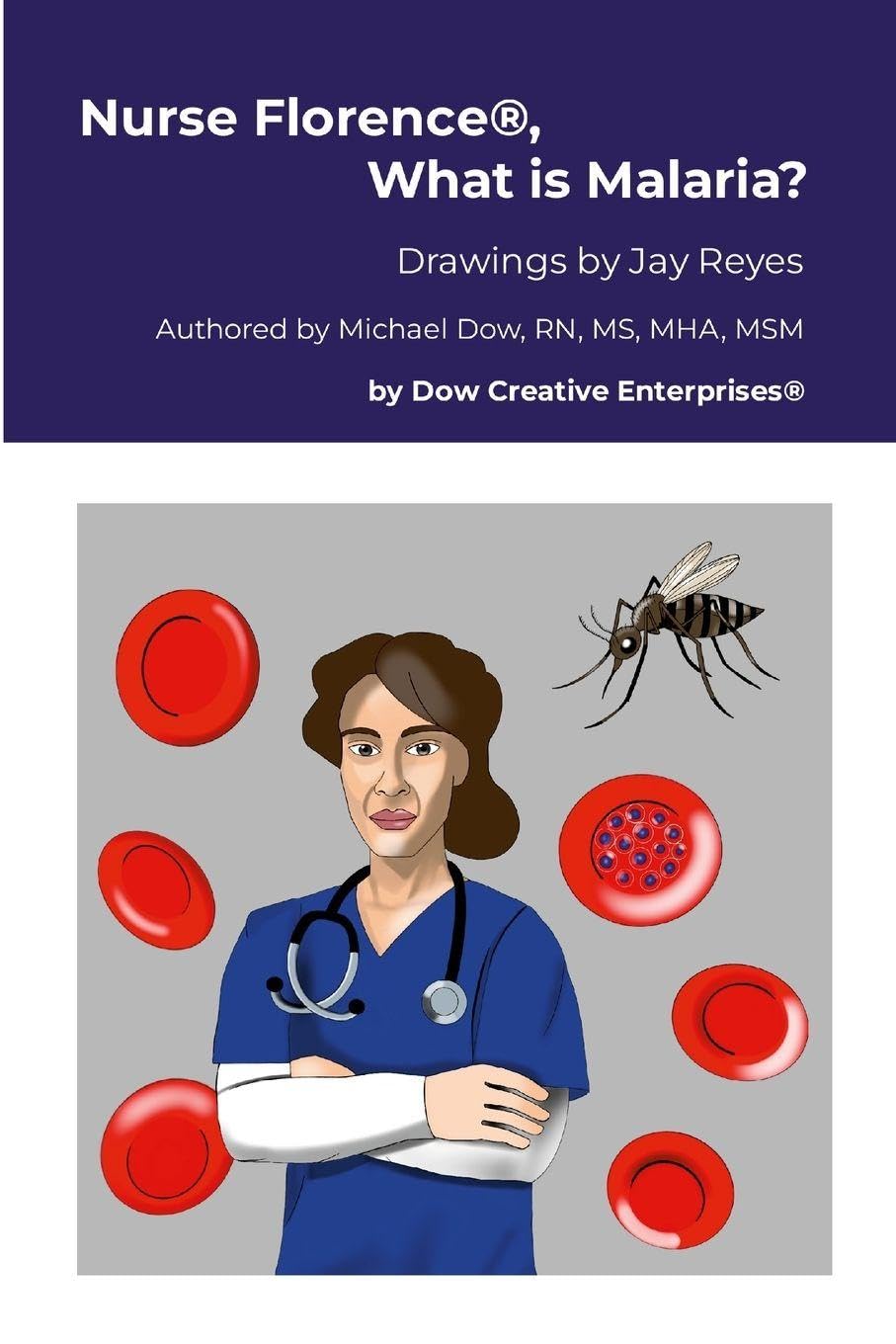 Nurse Florence®, What is Malaria?