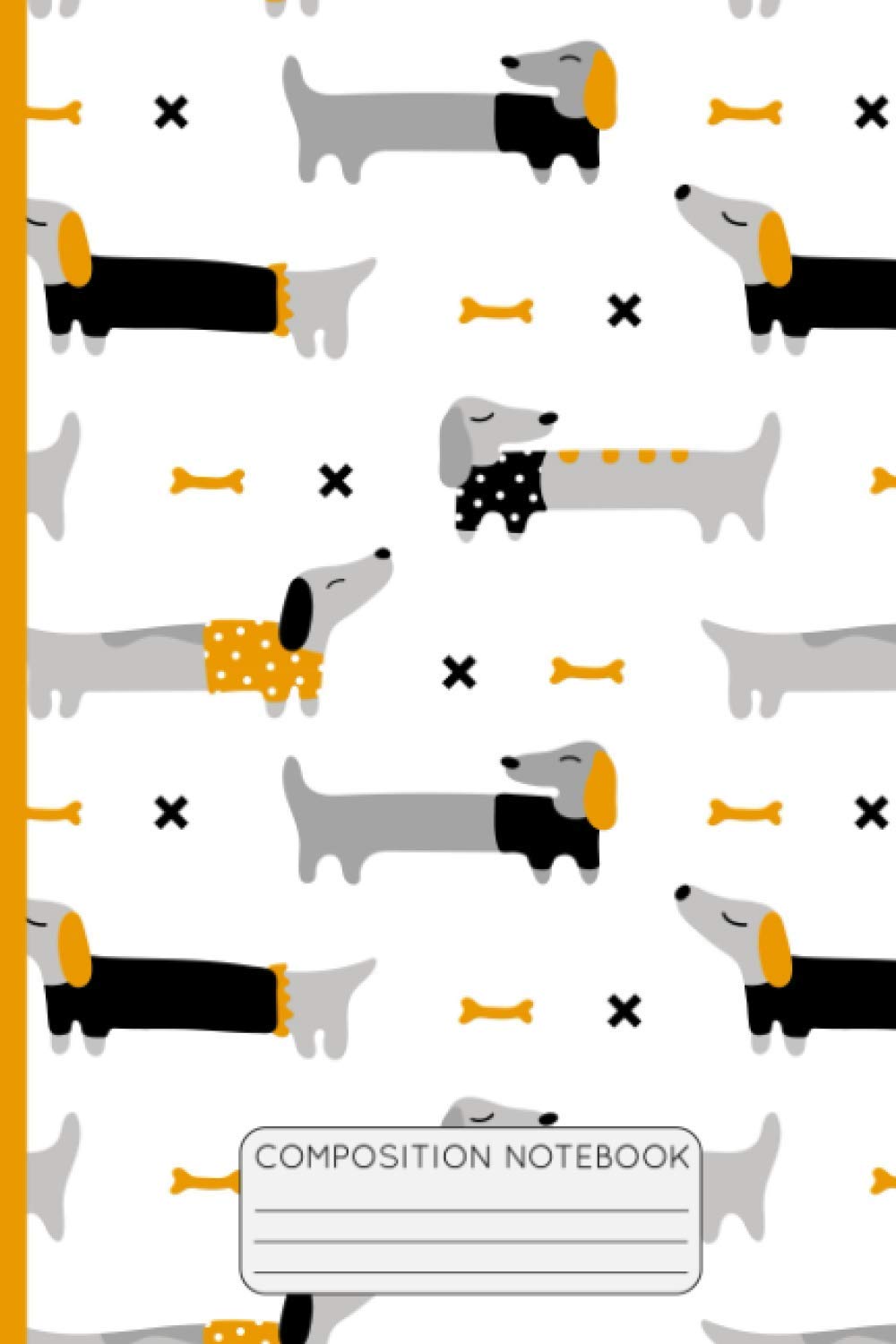 Composition Notebook: Dachshund. College Ruled 6x9. Sausage dog. Dog lover gift