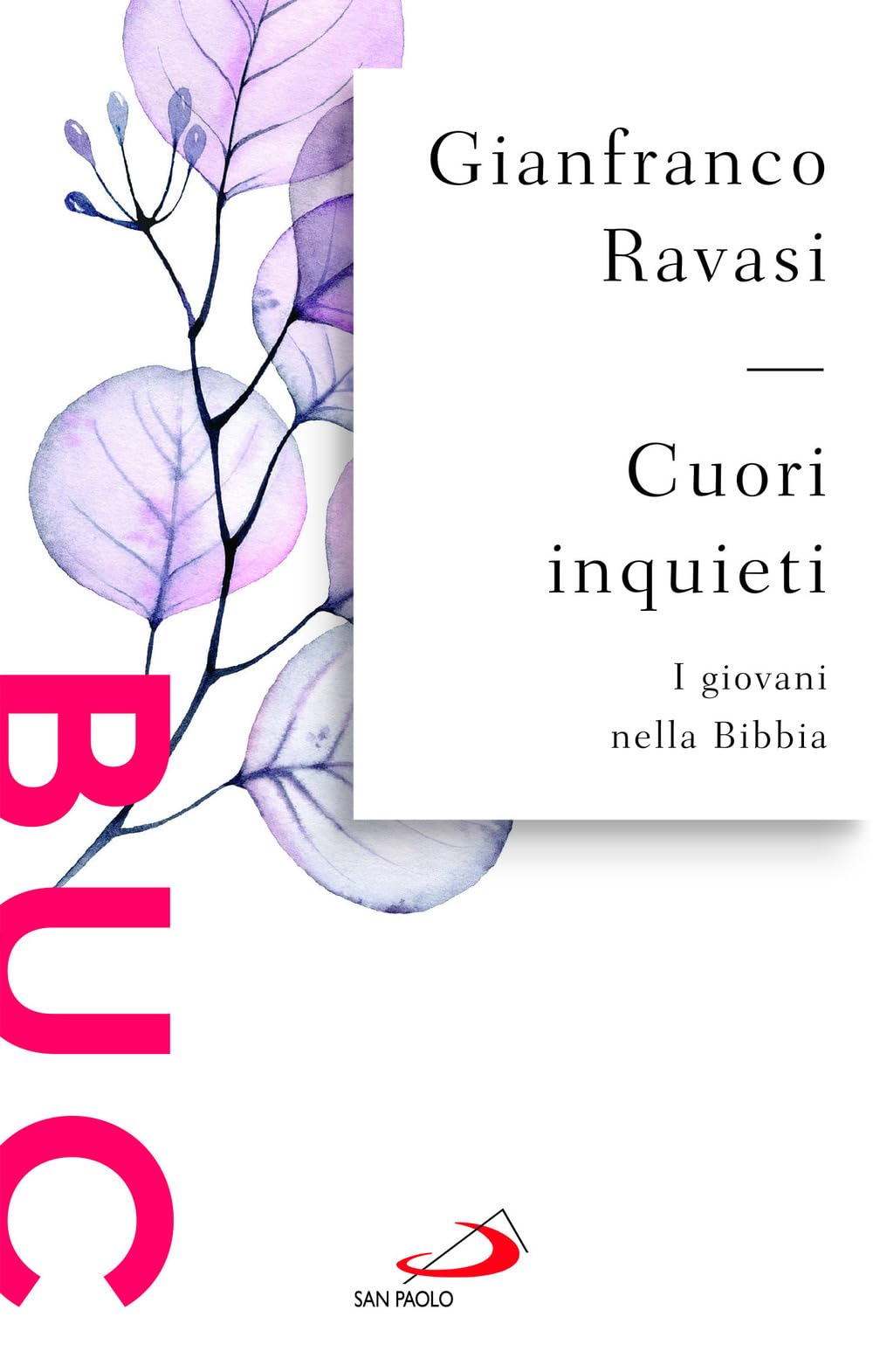 Cuori Inquieti. I Giovani Nella Bibbia - 4