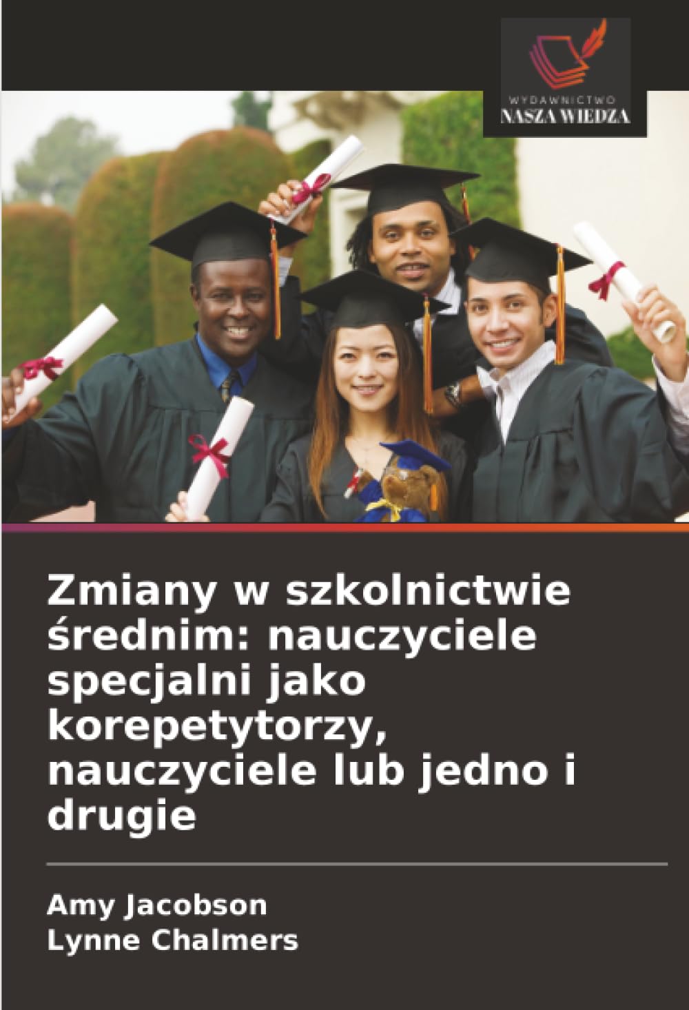 Zmiany w szkolnictwie średnim: nauczyciele specjalni jako korepetytorzy, nauczyciele lub jedno i drugie