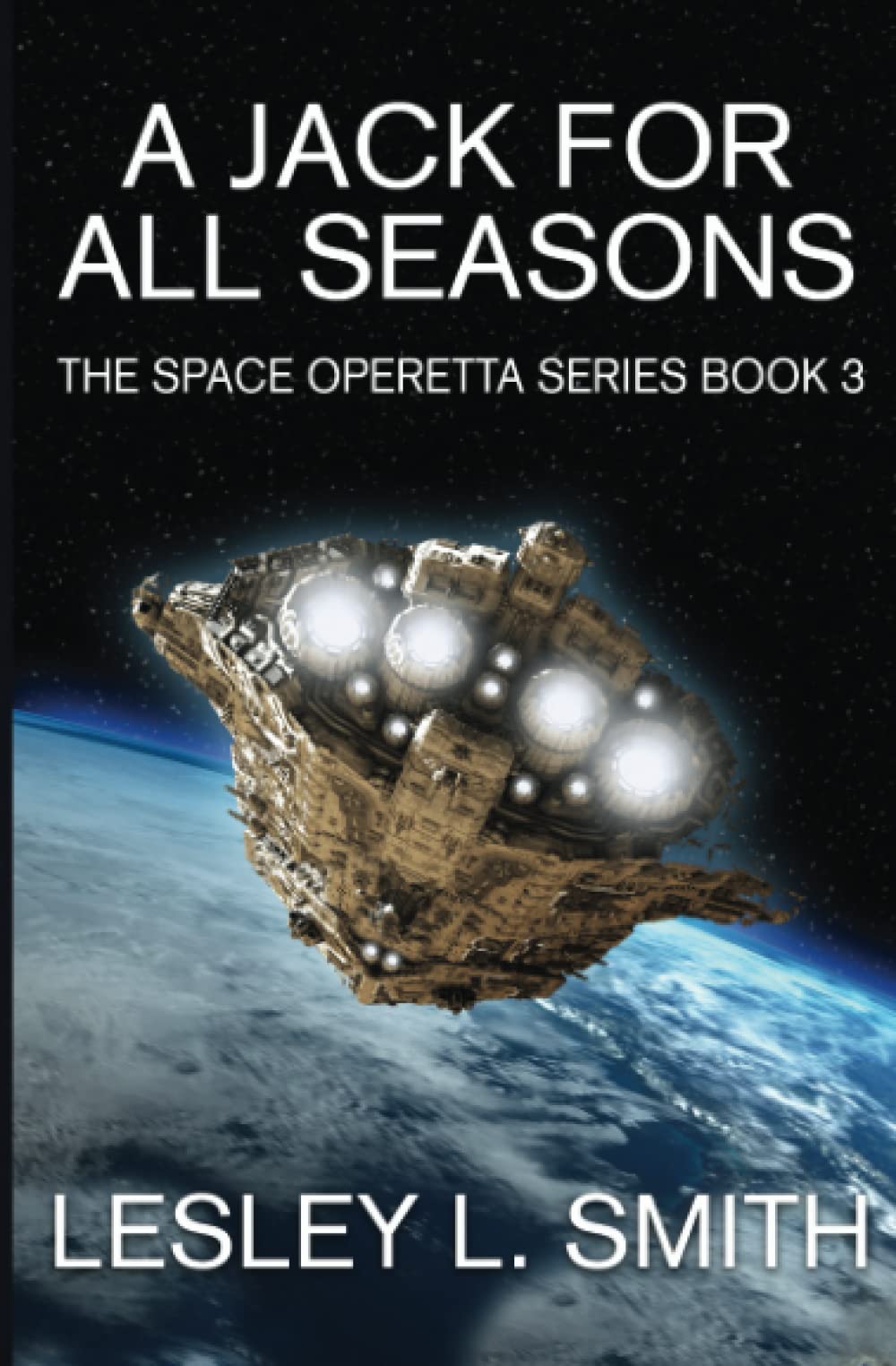 Buy A Jack For All Seasons: 3 (The Space Operetta) — BookShops.in