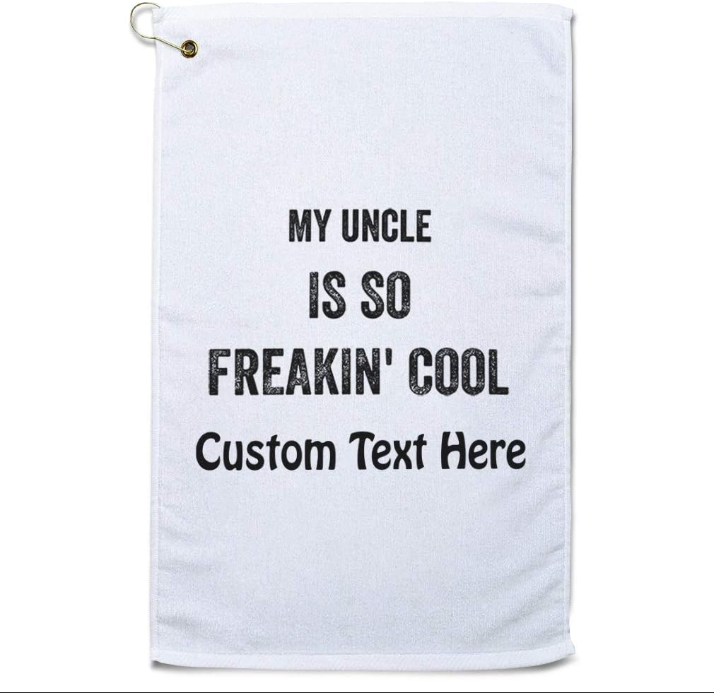 Style In Print Custom Golf Towel My Uncle is So Freakin Cool Family & Friends Cotton
