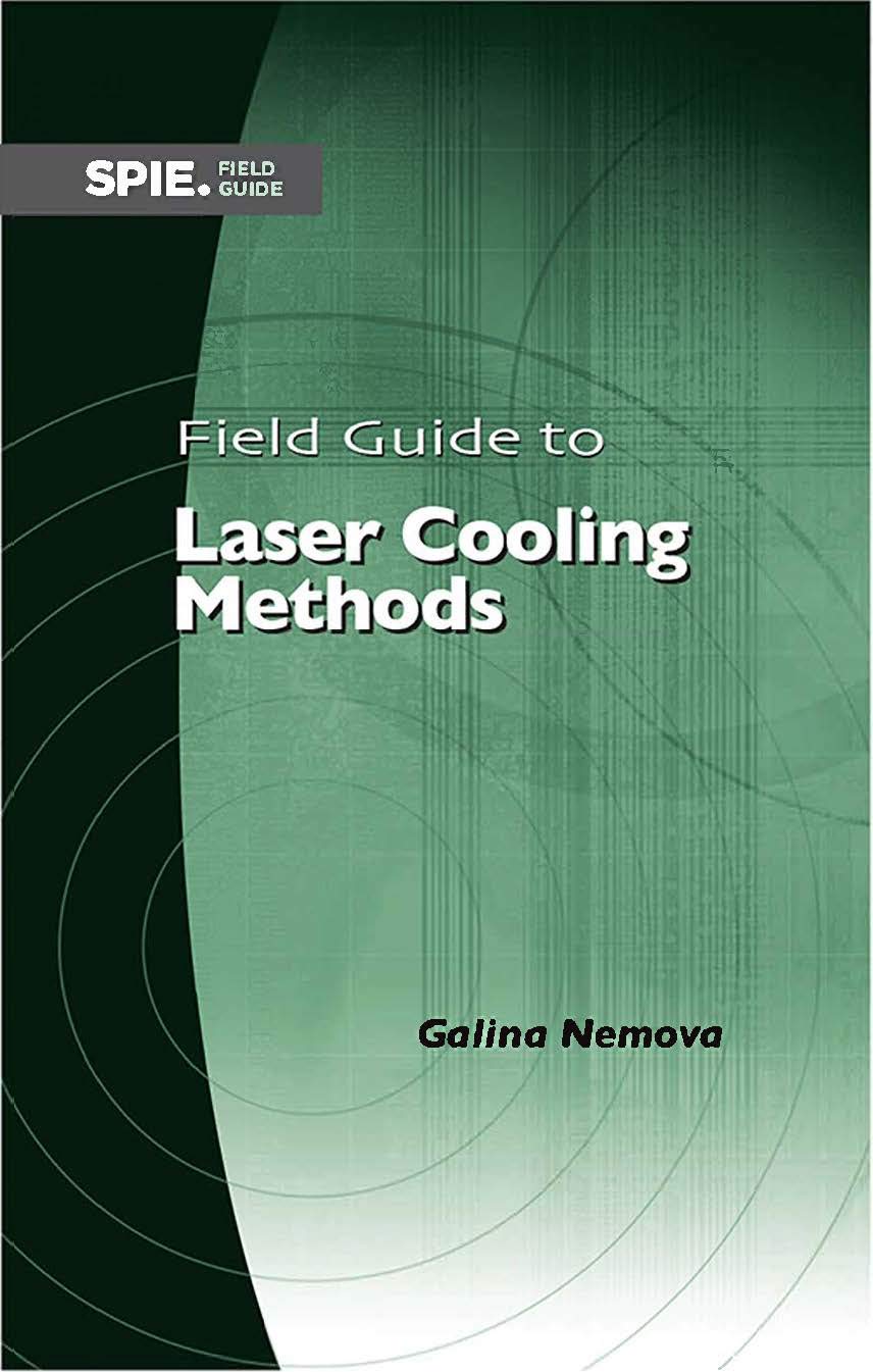 Buy Field Guide to Laser Cooling Methods (Field Guides) — BookShops.in
