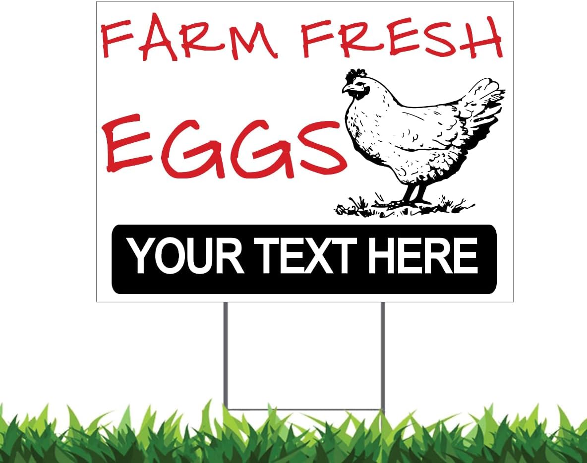 Farm Fresh Eggs for Sale (FFE-02) with Your Text 18x24 Yard Sign (Outdoor, Weatherproof Corrugated Plastic) Metal Stake Included, by M&R