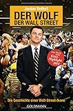  Der Wolf der Wall Street. Die Geschichte einer Wall-Street-Ikone: 47813