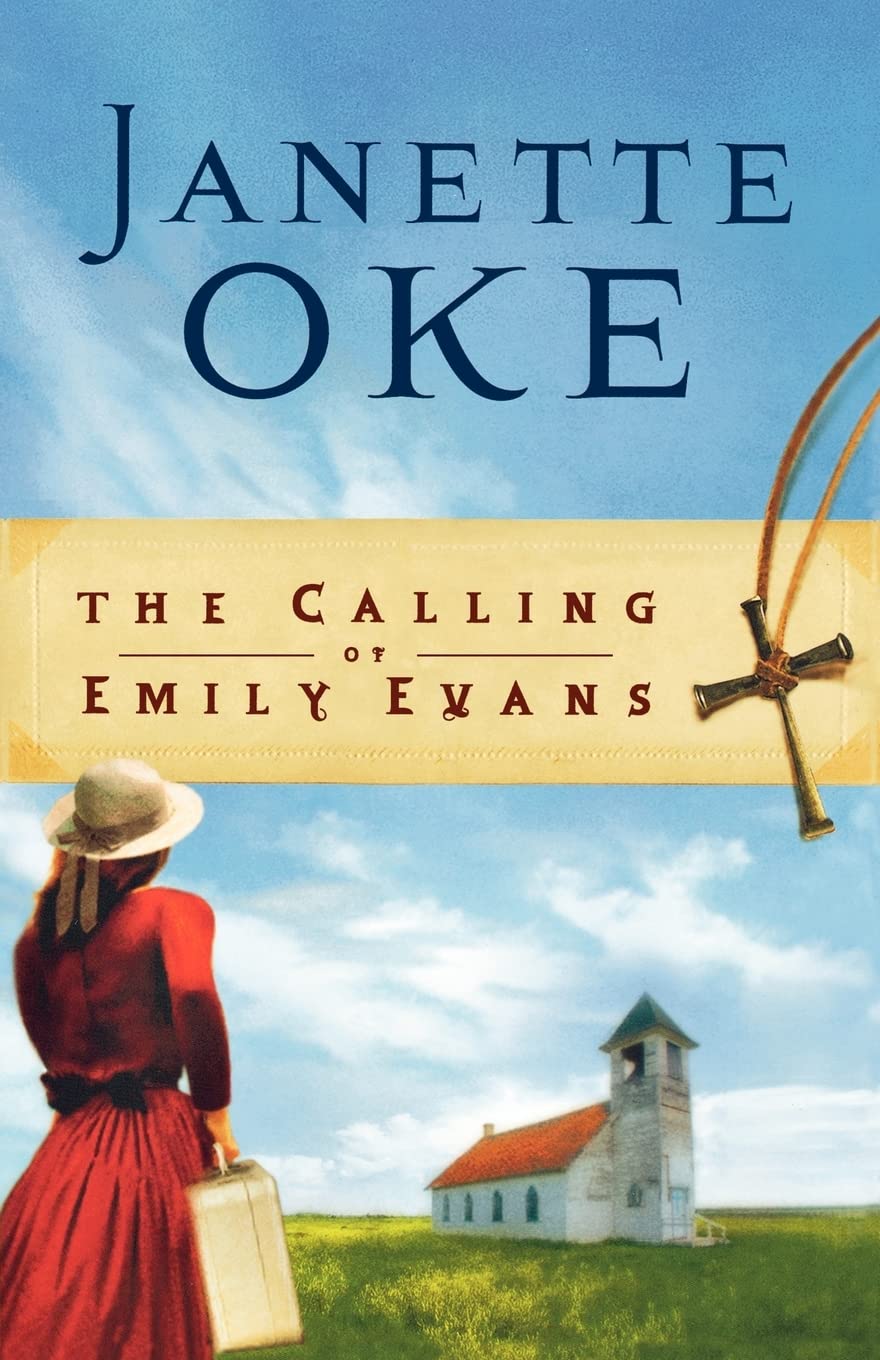 The Calling of Emily Evans (Women of the West #1) (Women Of The West Series) By