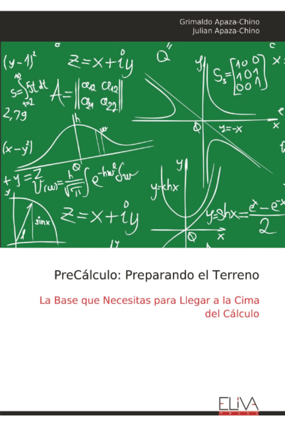 PreCálculo: Preparando el Terreno: La Base que Necesitas para Llegar a la Cima del Cálculo