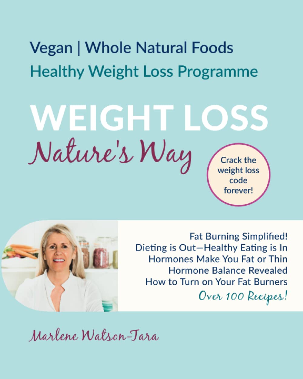 Weight Loss Nature's Way