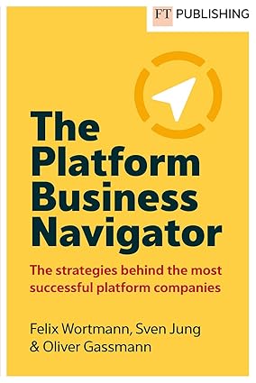 Gassmann: The Platform Business Navigator-Wow! eBook