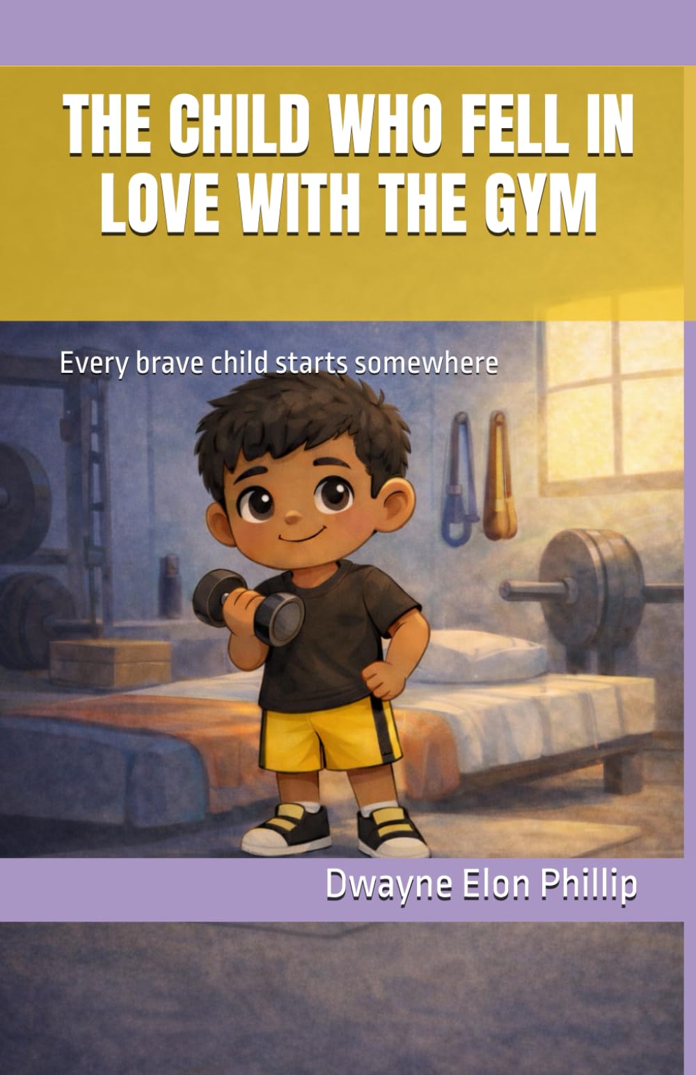 THE CHILD WHO FELL IN LOVE WITH THE GYM: Every brave child starts somewhere