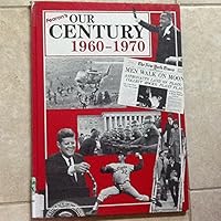 Our Century 1960 1970 0822450828 Book Cover