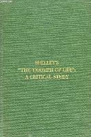 Shelley's The Triumph of Life a Critical Study B000O5RSP6 Book Cover