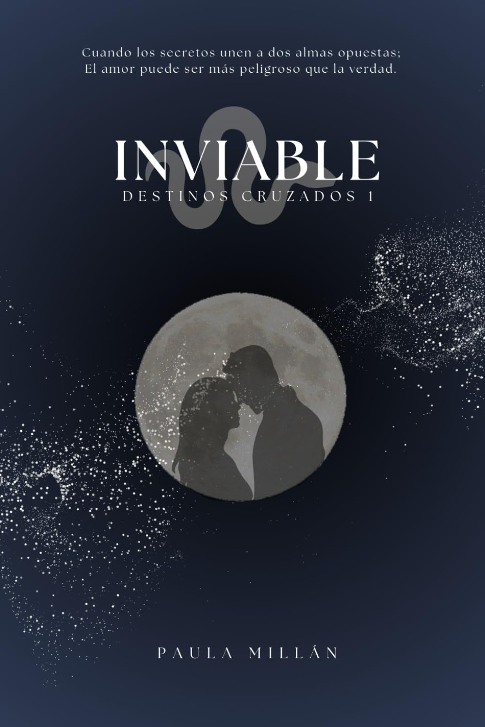 INVIABLE: DESTINOS CRUZADOS 1