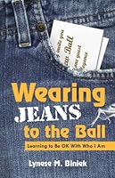 Wearing Jeans to the Ball 0979915600 Book Cover