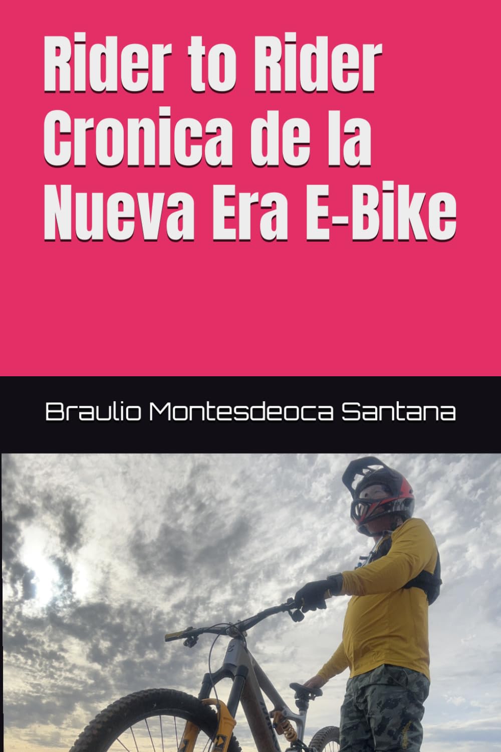 Rider to Rider Crónica de la Nueva Era E-Bike