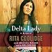 Delta Lady: A Memoir