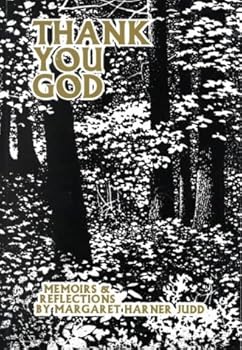 Paperback Thank You God: Memoirs & Reflections Book