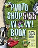 The Photoshop 5/5.5 Wow! Book (5th Edition)