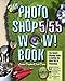 The Photoshop 5/5.5 Wow! Book (5th Edition)