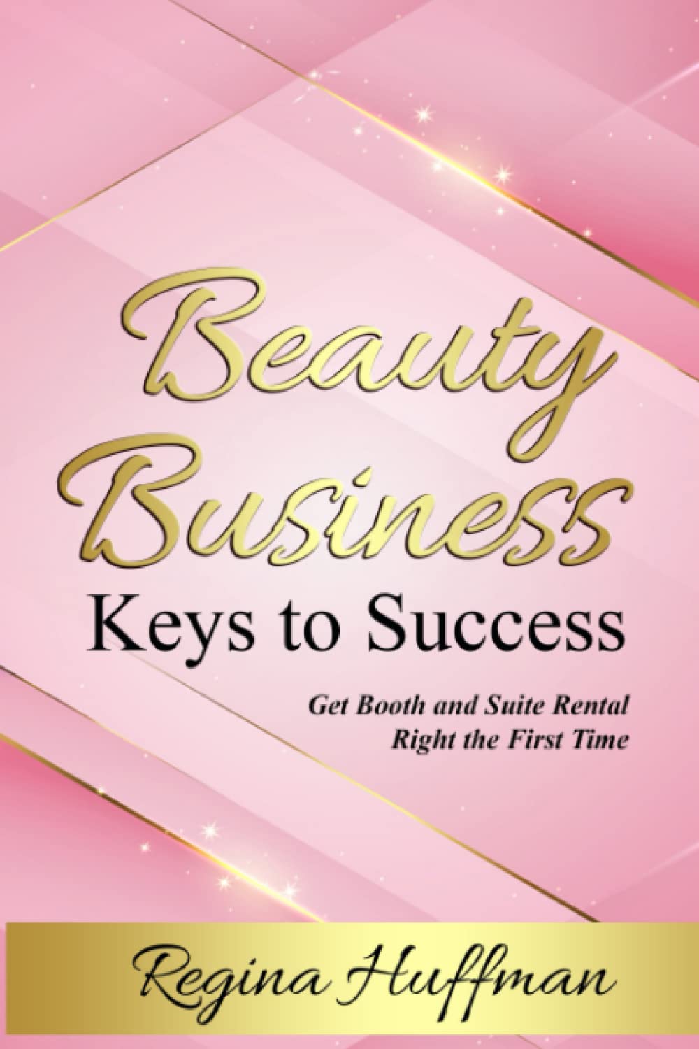 Beauty Business Keys to Success: Get Booth and Suite Rental Right the First Time