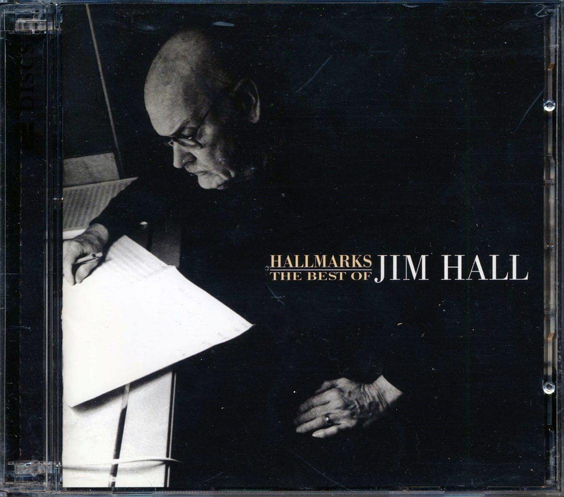 Hallmarks: The Best Of Jim Hall 1971-01