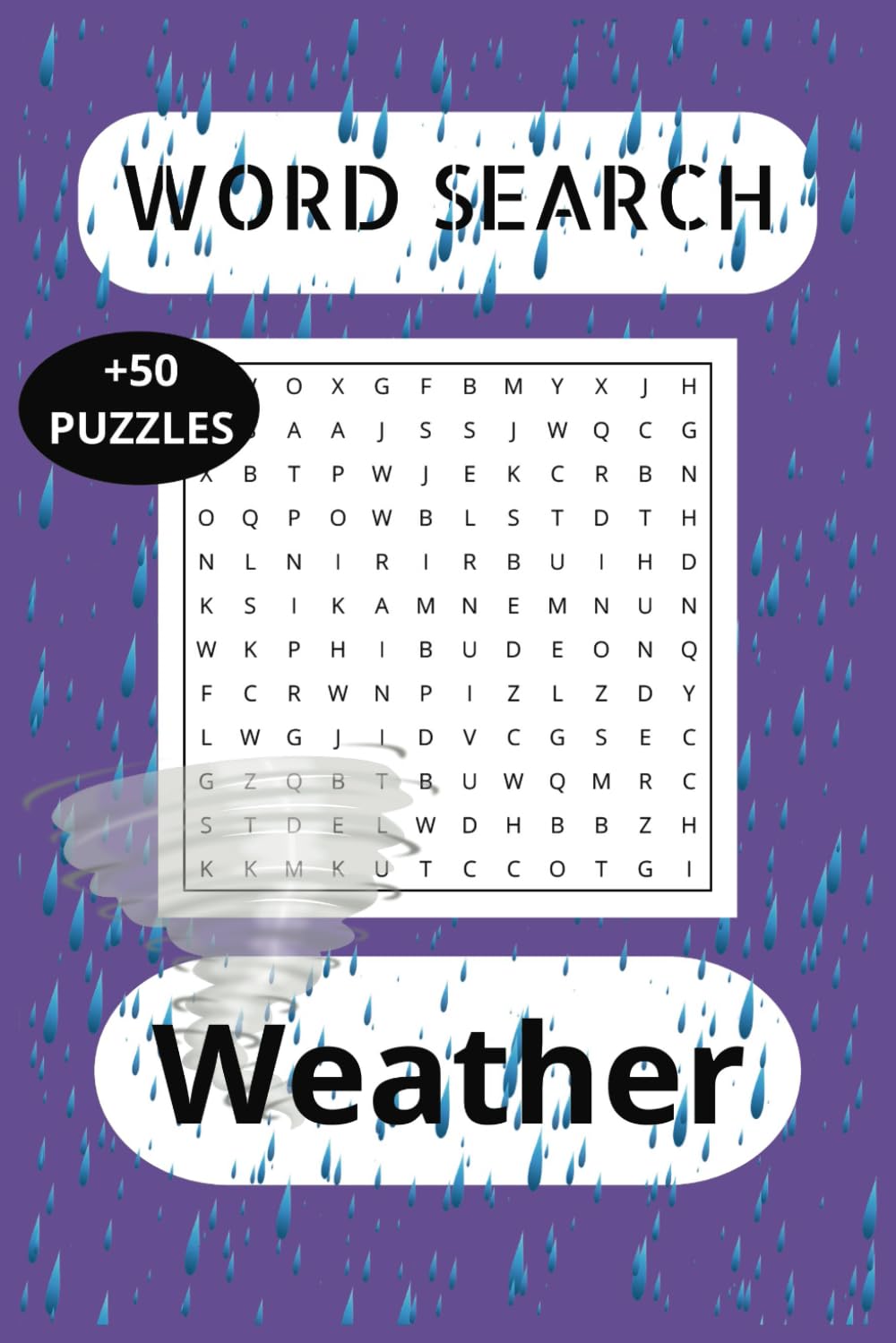 Weather Word Search: For the meteorologist in you. Learn and have fun.