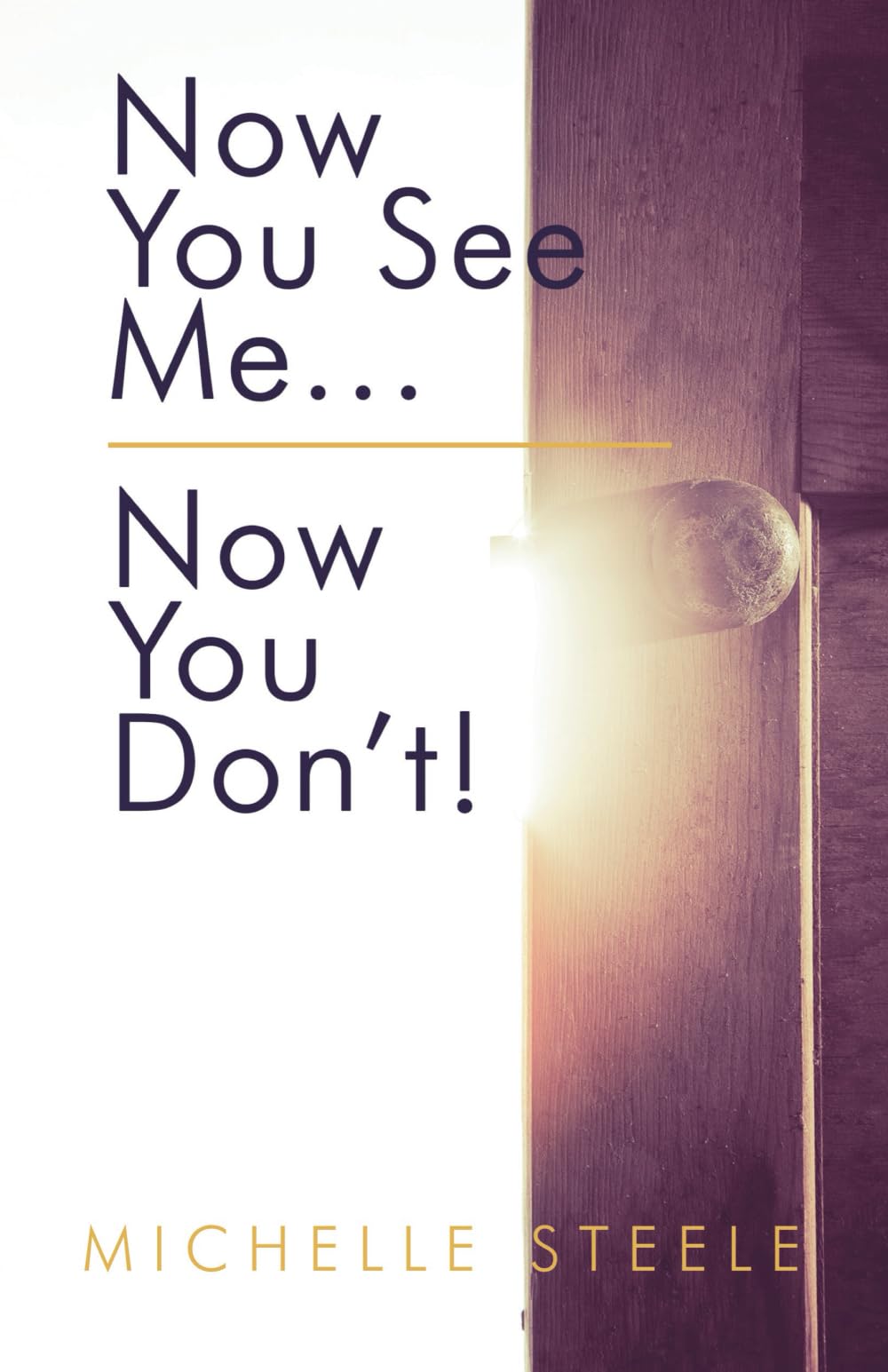 Now You See Me... Now You Don't!