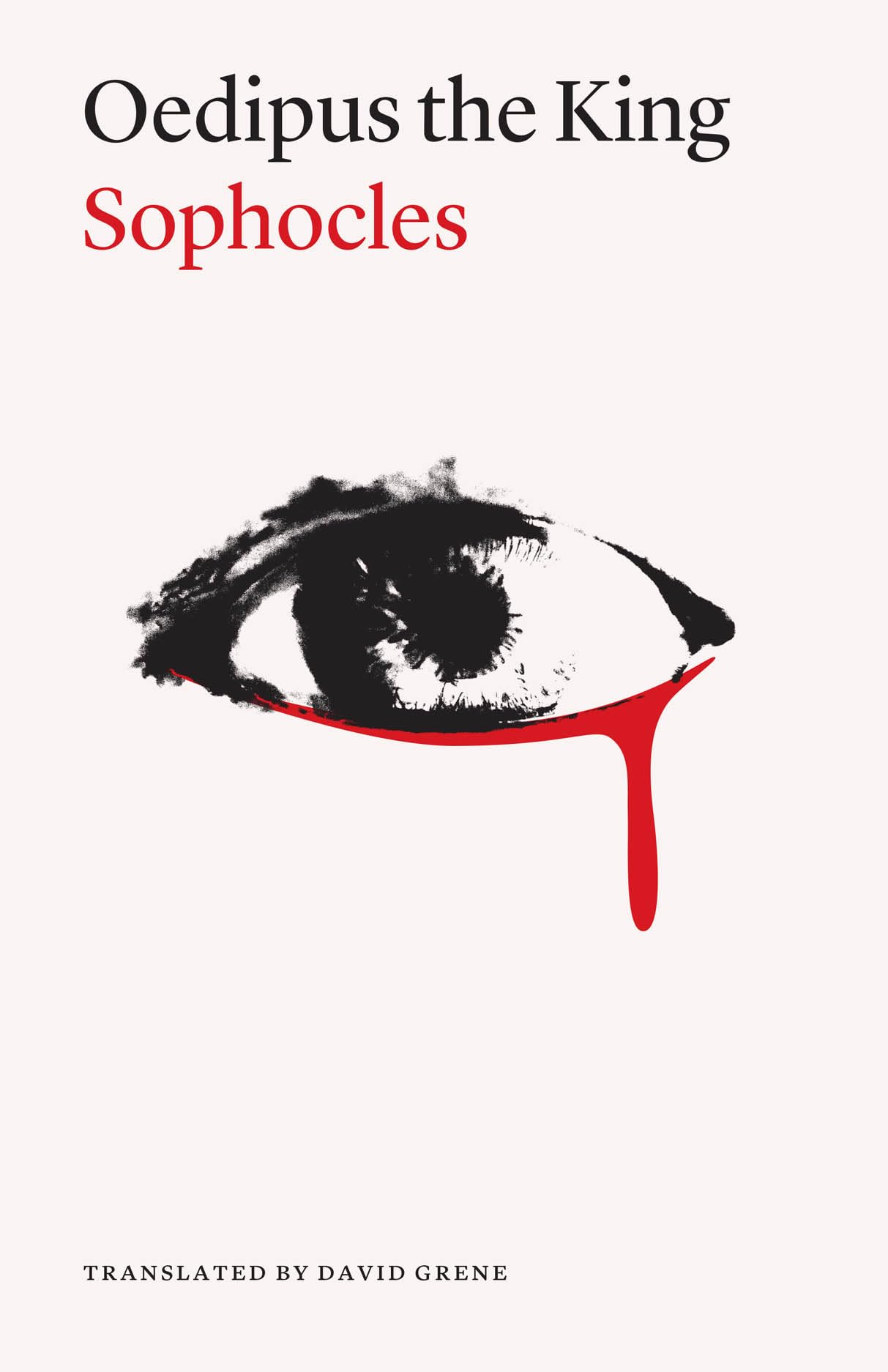 Oedipus the King, Second Edition by  Sophocles, David Grene, ... - 9780226844633