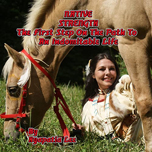 Amazon Native Strength The First Step on the Path to an