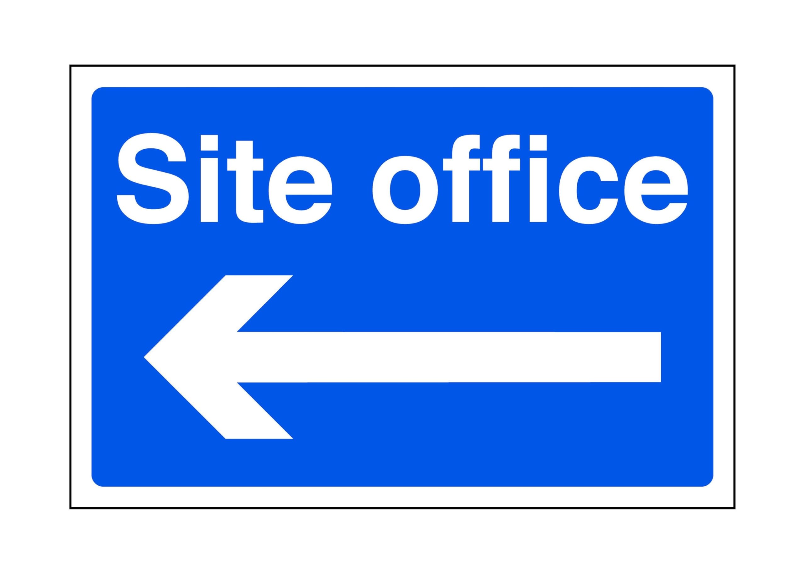 Site office safety sign "arrow left" - safety sign- 3mm Aluminum Dibond for indoor/outdoor usage (300mm x 200mm) 7m Viewing Distance.