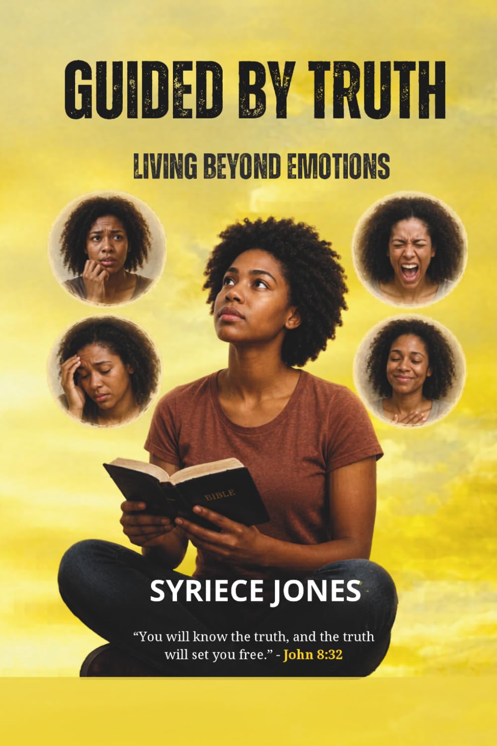 Guided By Truth: Living Beyond Emotions