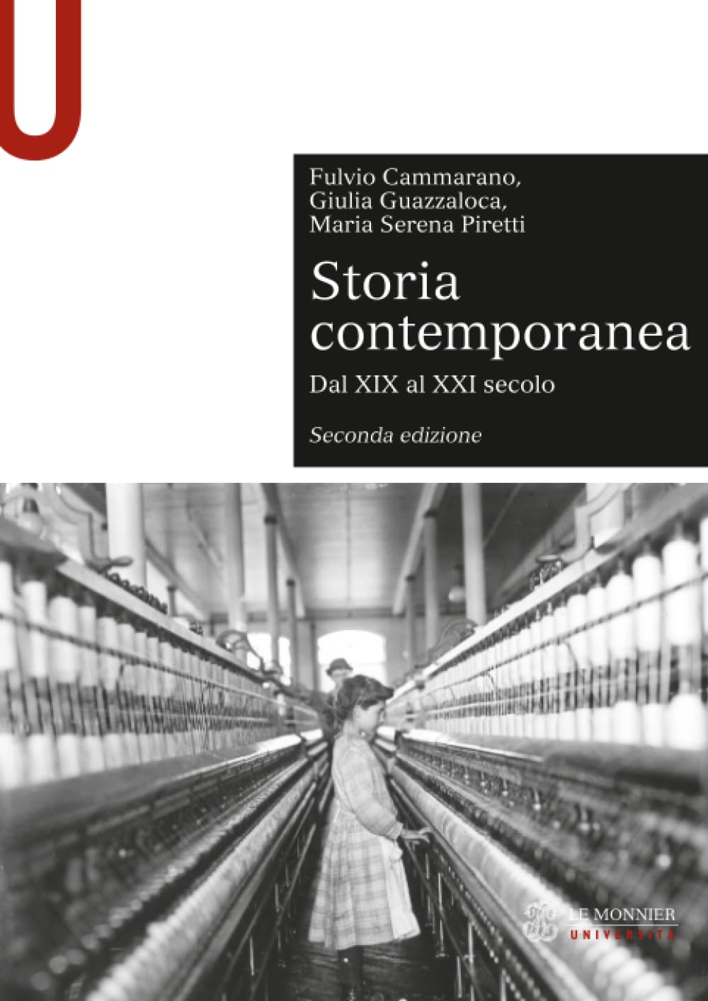 Storia contemporanea: Dal XIX al XXI secolo. Seconda edizione