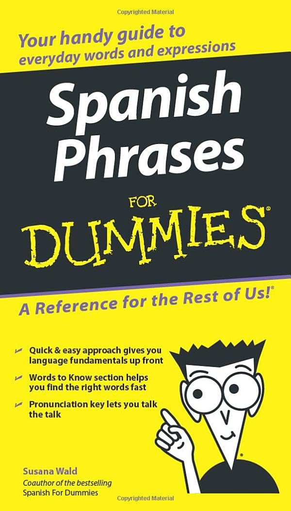Spanish Phrases For Dummies (Latin American Spanish)