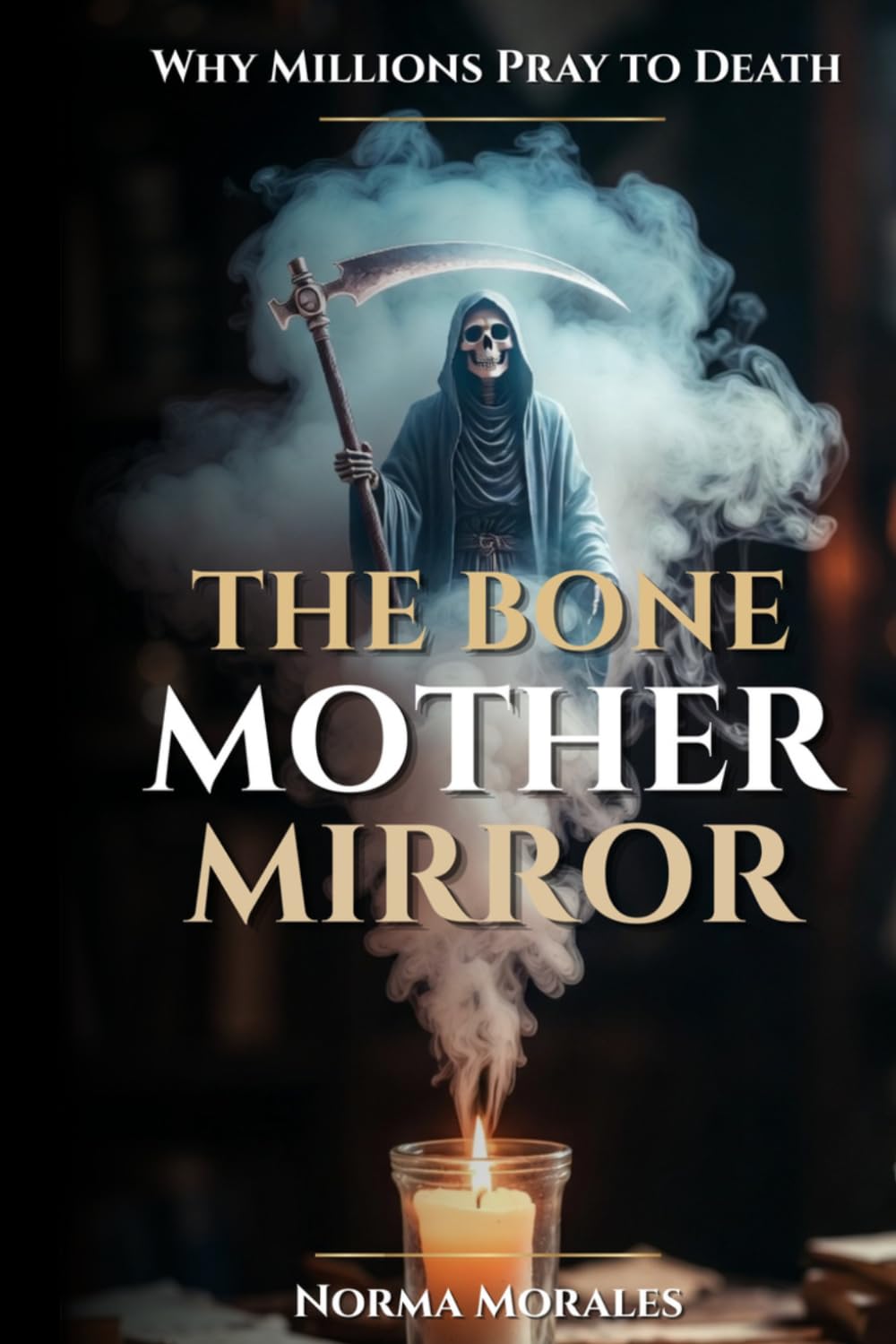 The Bone Mother's Mirror: Why Millions Pray to Death - The Psychology Behind the World's Fastest-Growing Religion
