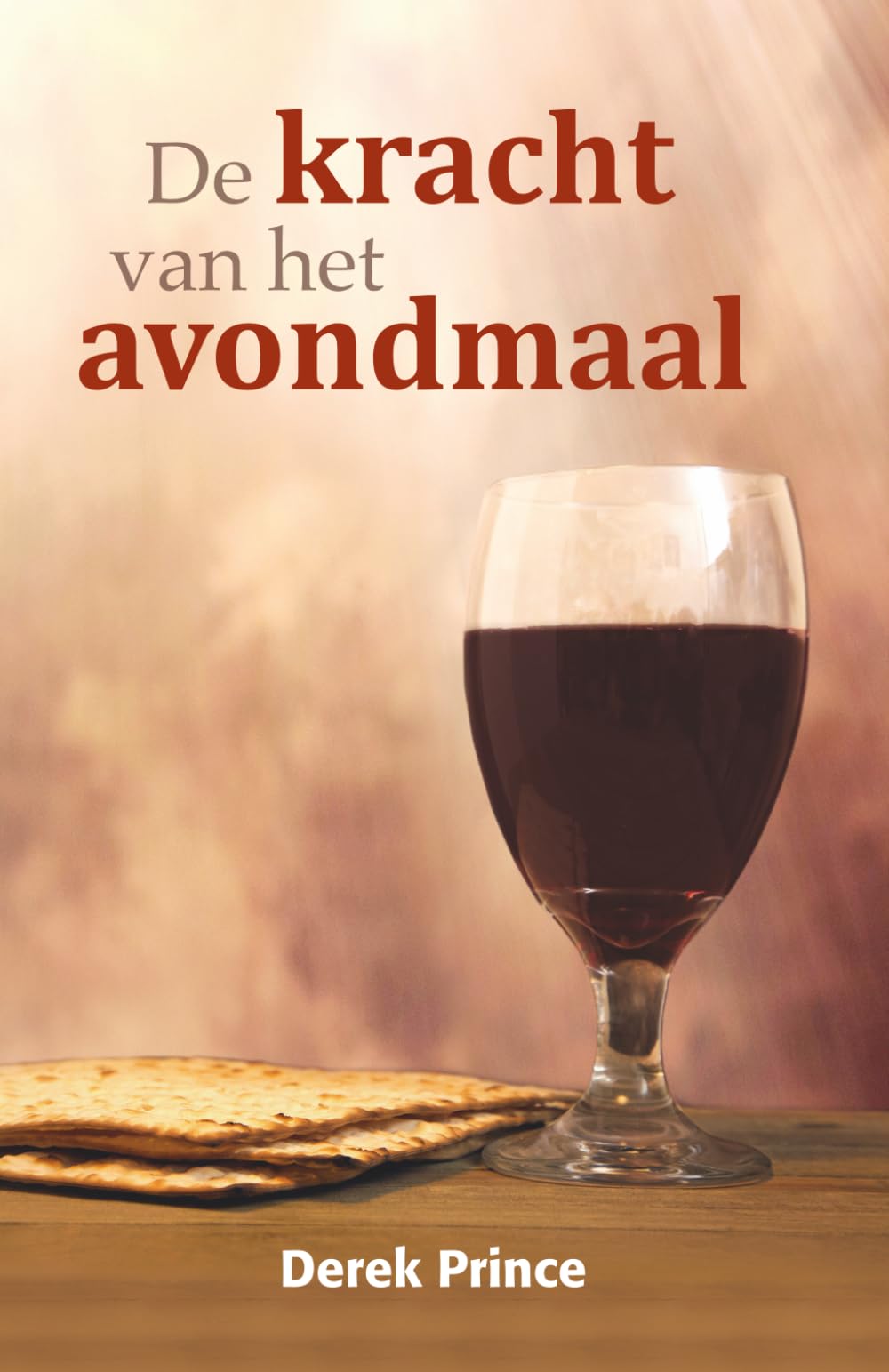 De Kracht Van Het Avondmaal