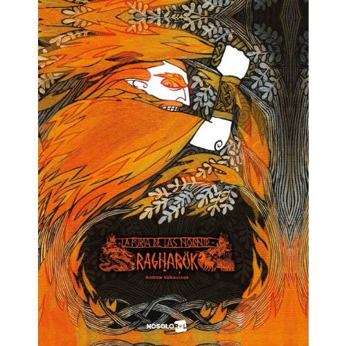 Ragnarok, la furia de las Nornir