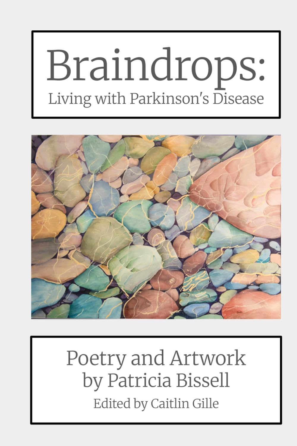 Braindrops: Living with Parkinson's Disease
