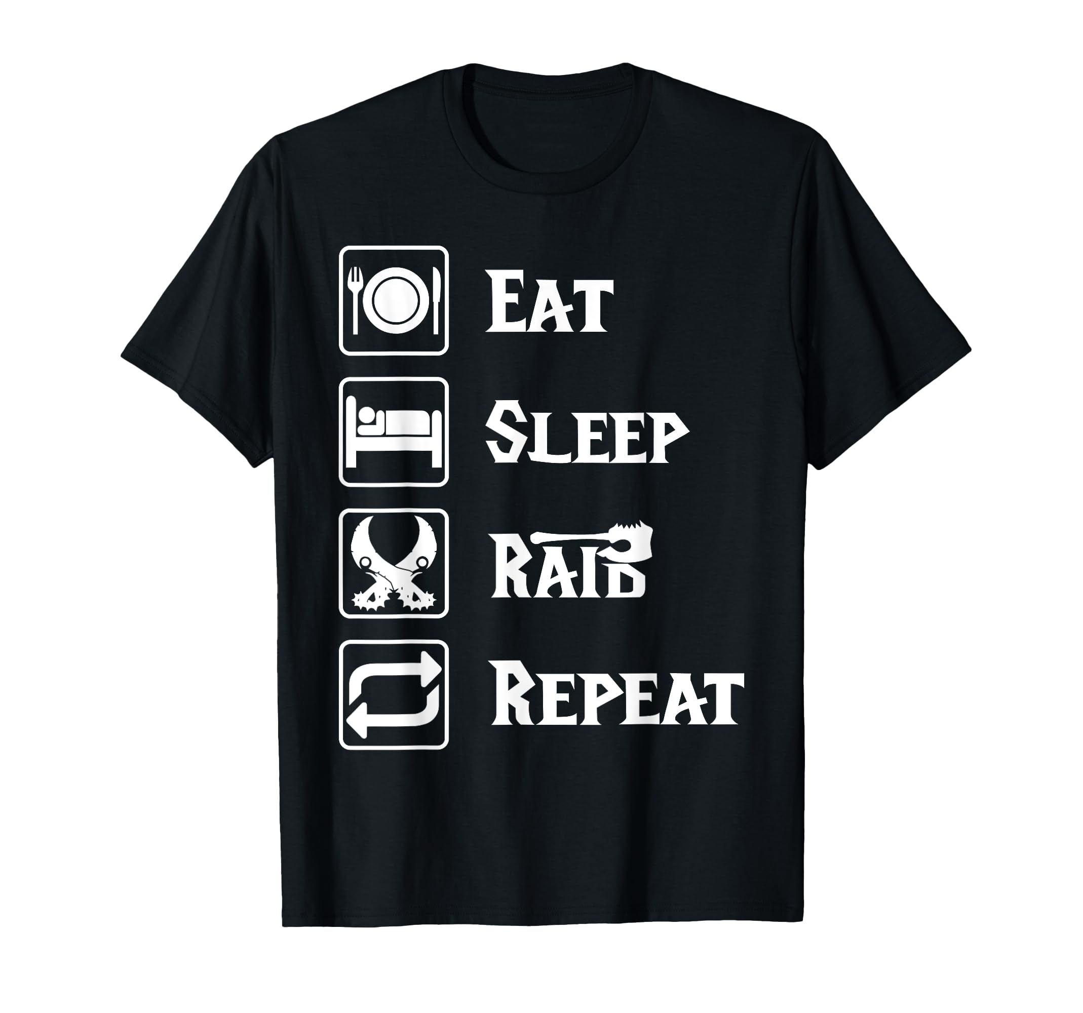 Eat Sleep Raid Repeat Gaming Wow RPG T-Shirt