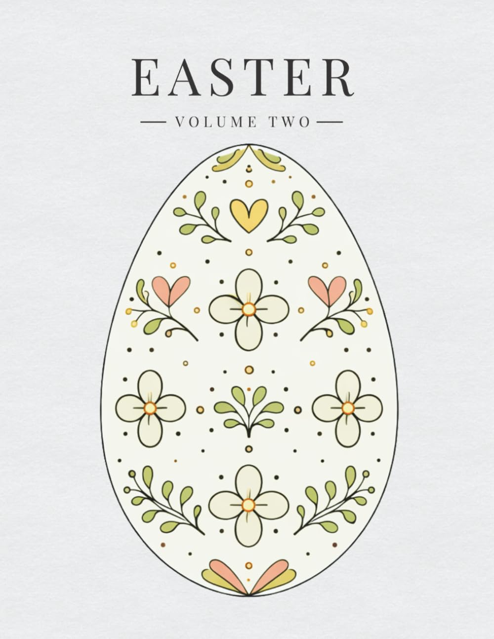 Easter: A Coloring Book for Reflection and Renewal (Volume 2)