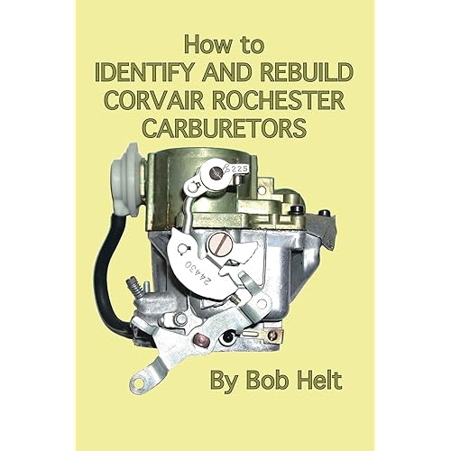 How to Identify and Rebuild Corvair Rochester Carburetors