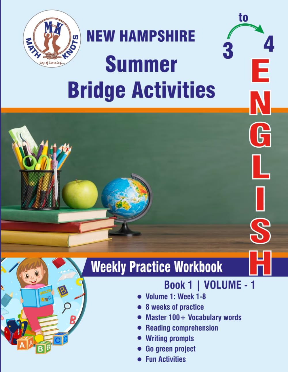 GRADE 3 TO 4 : NEW HAMPSHIRE Summer English Bridge Activities