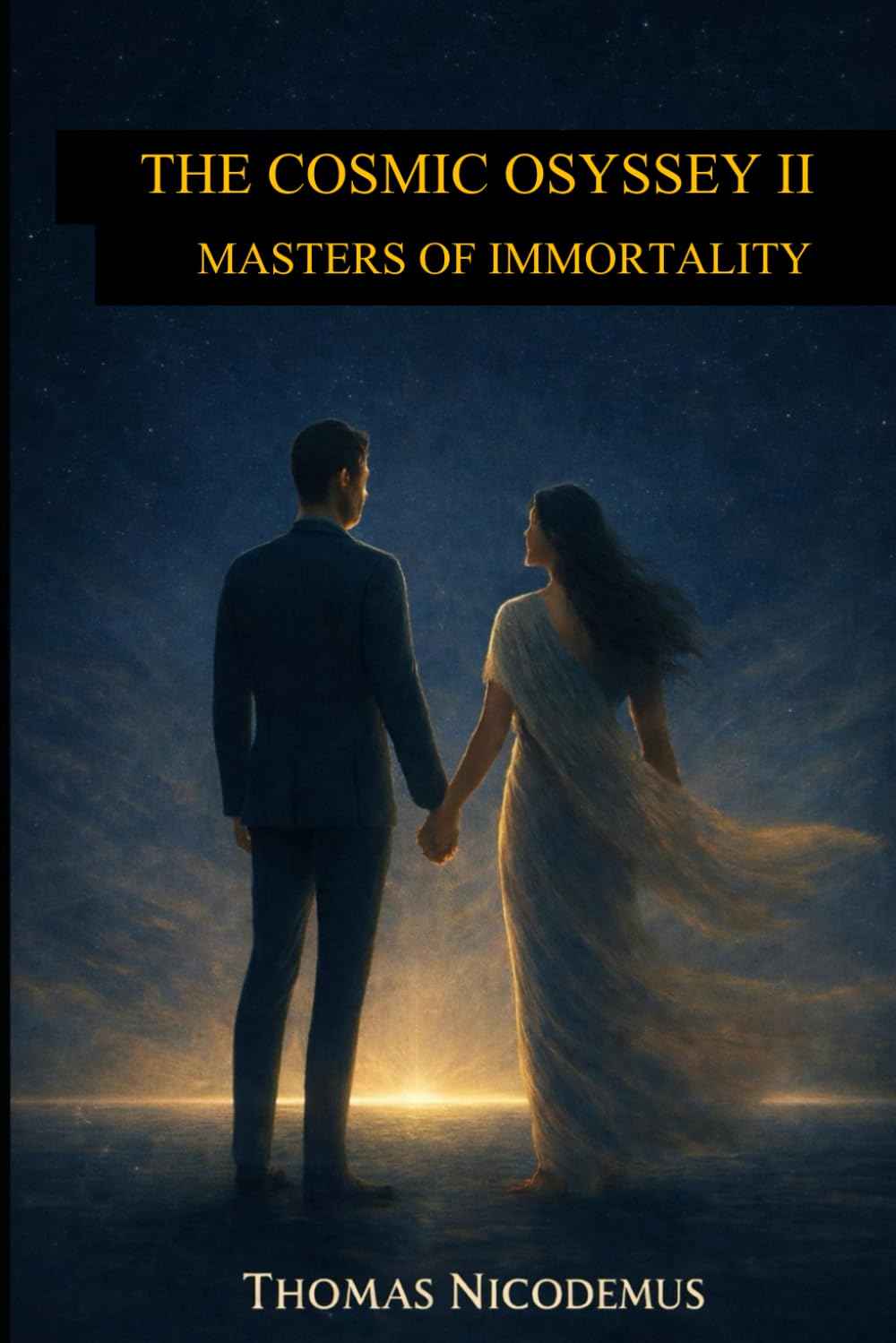 The Cosmic Odyssey II: Masters of Immortality