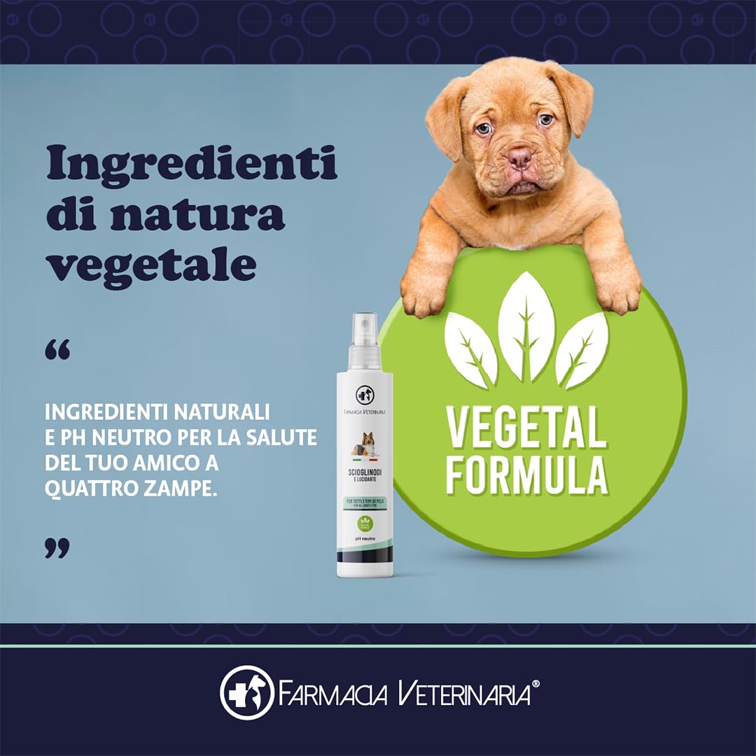 FARMACIA VETERINARIA Sciogli Nodi Pelo Cane e Gatto - Scioglinodi Spray Districante Bifasico per Cani e Gatti Lucidante Non Necessità di Risciacquo