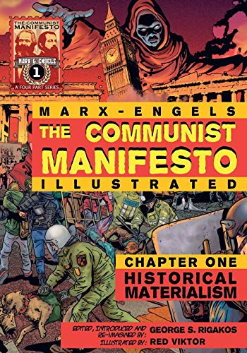 The Communist Manifesto (Illustrated) - Chapter One: Historical Materialism Gratuit
