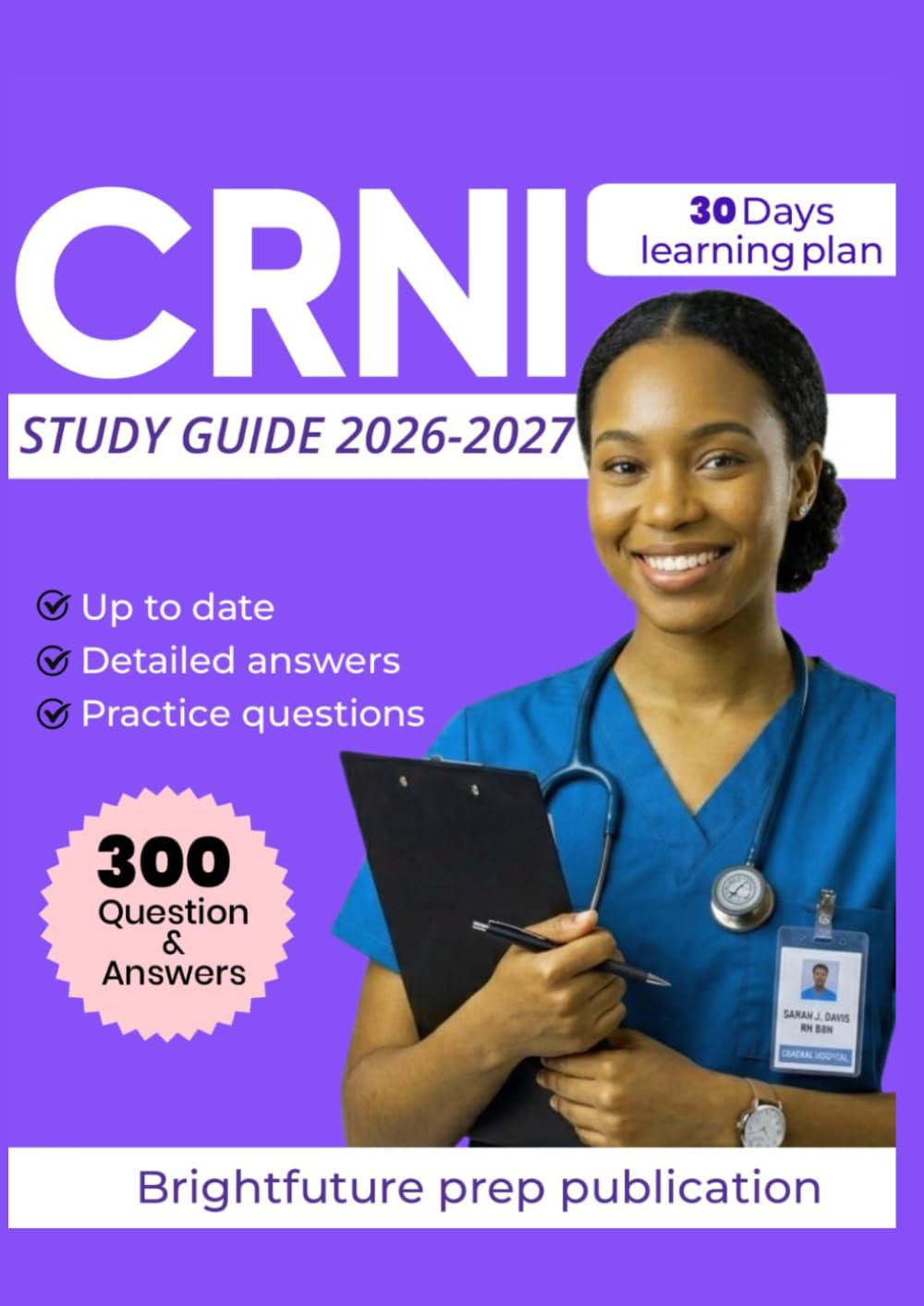 CRNI STUDY GUIDE 2026-2027: 300 Practice Questions for the Certified Registered Nurse Infusion Certification Exam